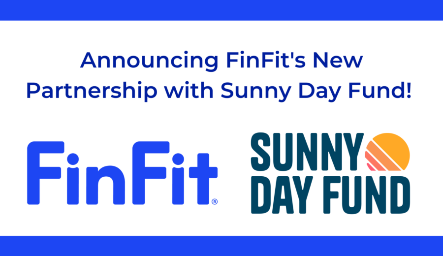 Announcing FinFit's New Partnership with Sunny Day Fund