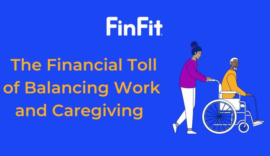 The Financial Toll of Balancing Work and Caregiving